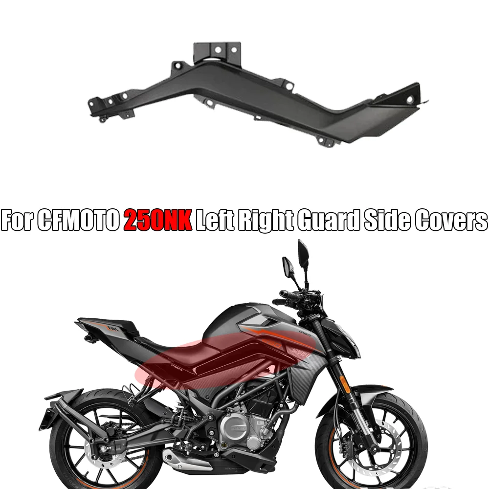 

For CFMOTO Motorcycle Accessories 250NK 300NK Left and Right Body Guard Shell Plastic Decorative Plate Seat Package Lower Guard