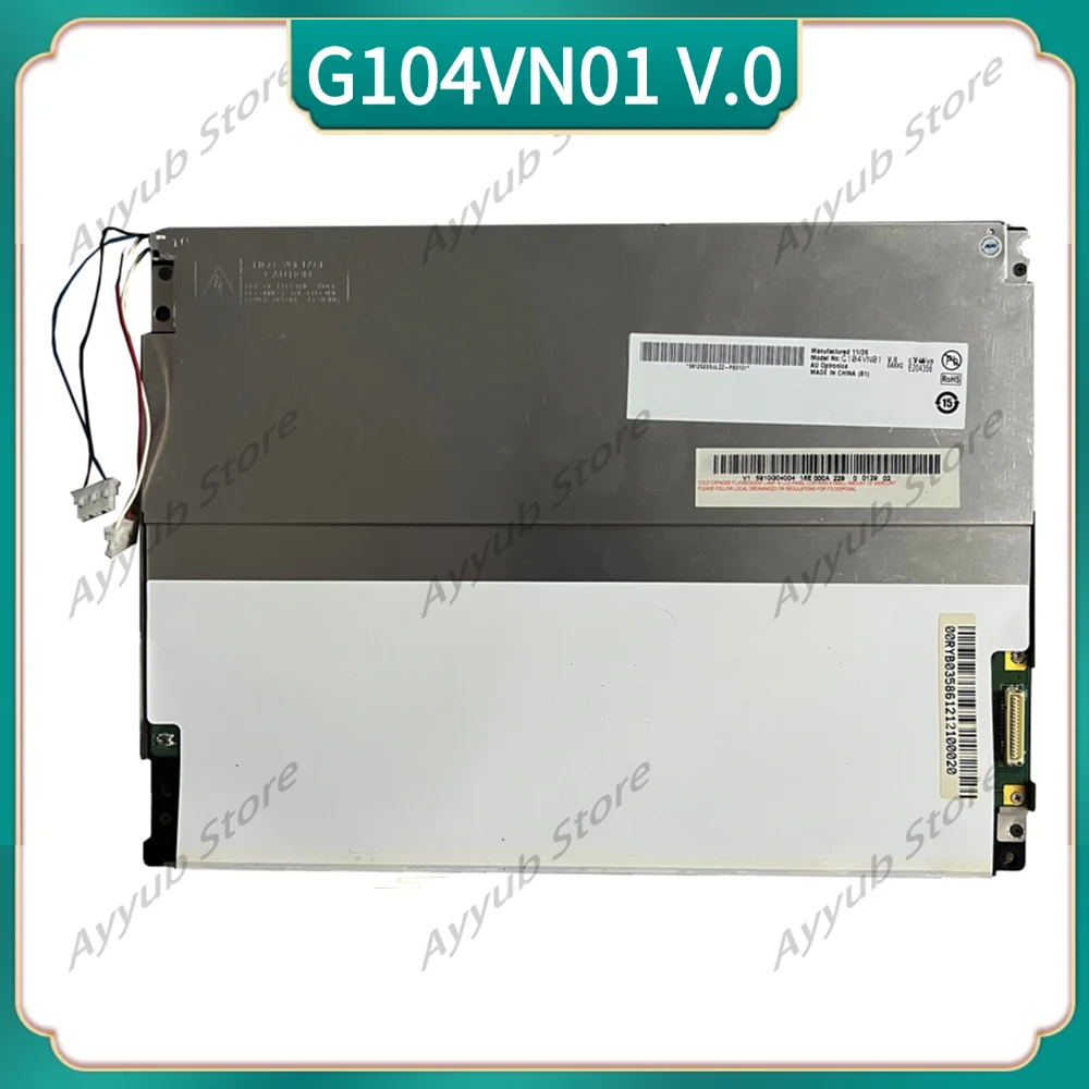 

10.4 inch TFT LCD Screen G104VN01 V0 VGA 640(RGB)*480 G104VN01 V.0 LCD Display Screen Full Tested Before Shippment