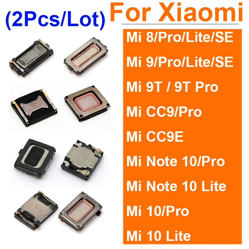 2PCS/Lot Built-in Earphone Earpiece Top Ear Speaker For Xiaomi Mi 8 9 9T 10 Pro Lite Mi 8 se 9se CC9 CC9e Mi Note 10 Pro Lite