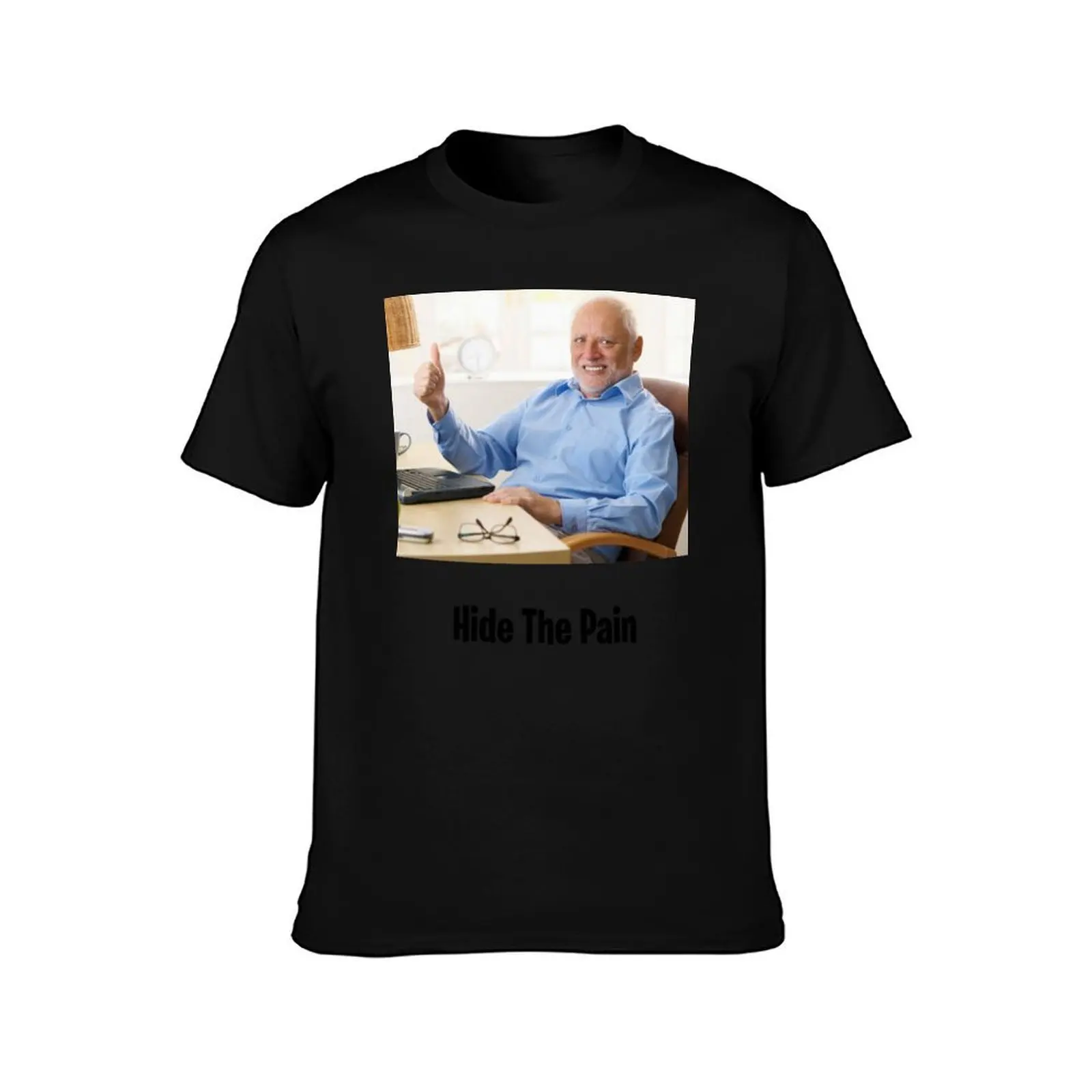 hide the pain harold T-Shirt Classic Print Short Sleeve Shirt T-Shirt