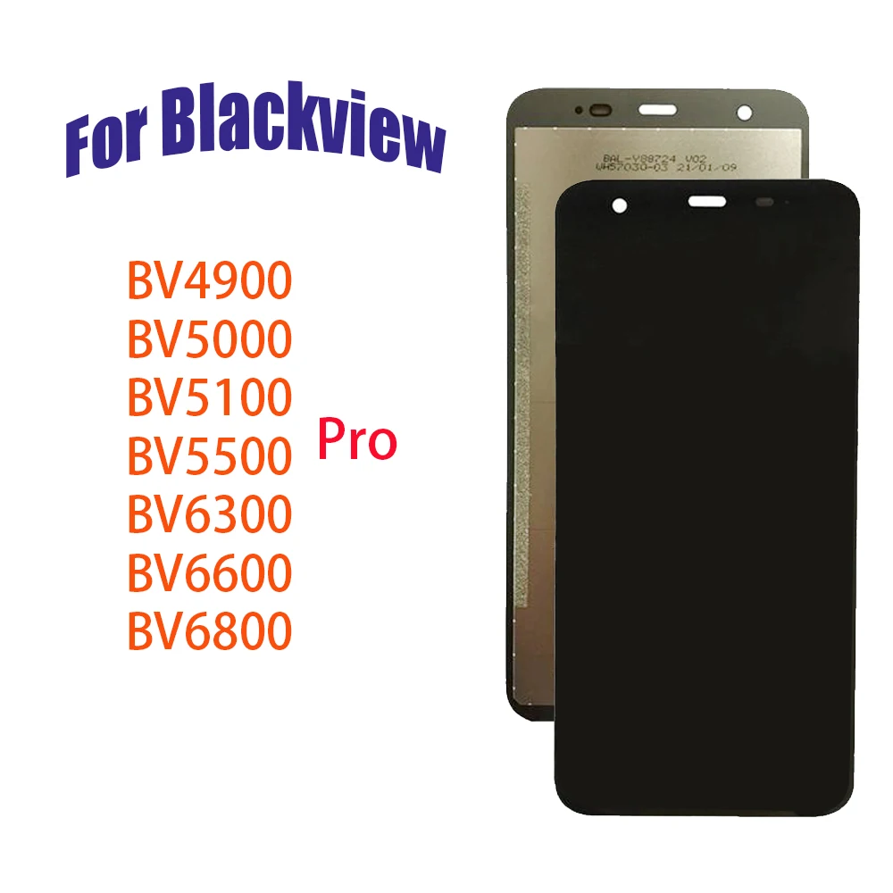 

LCD Display For Blackview BV4900 BV5000 BV5500 BV6600 BV5100 BV6300 BV6800 Pro LCD Display Touch Screen Digitizer Assembly