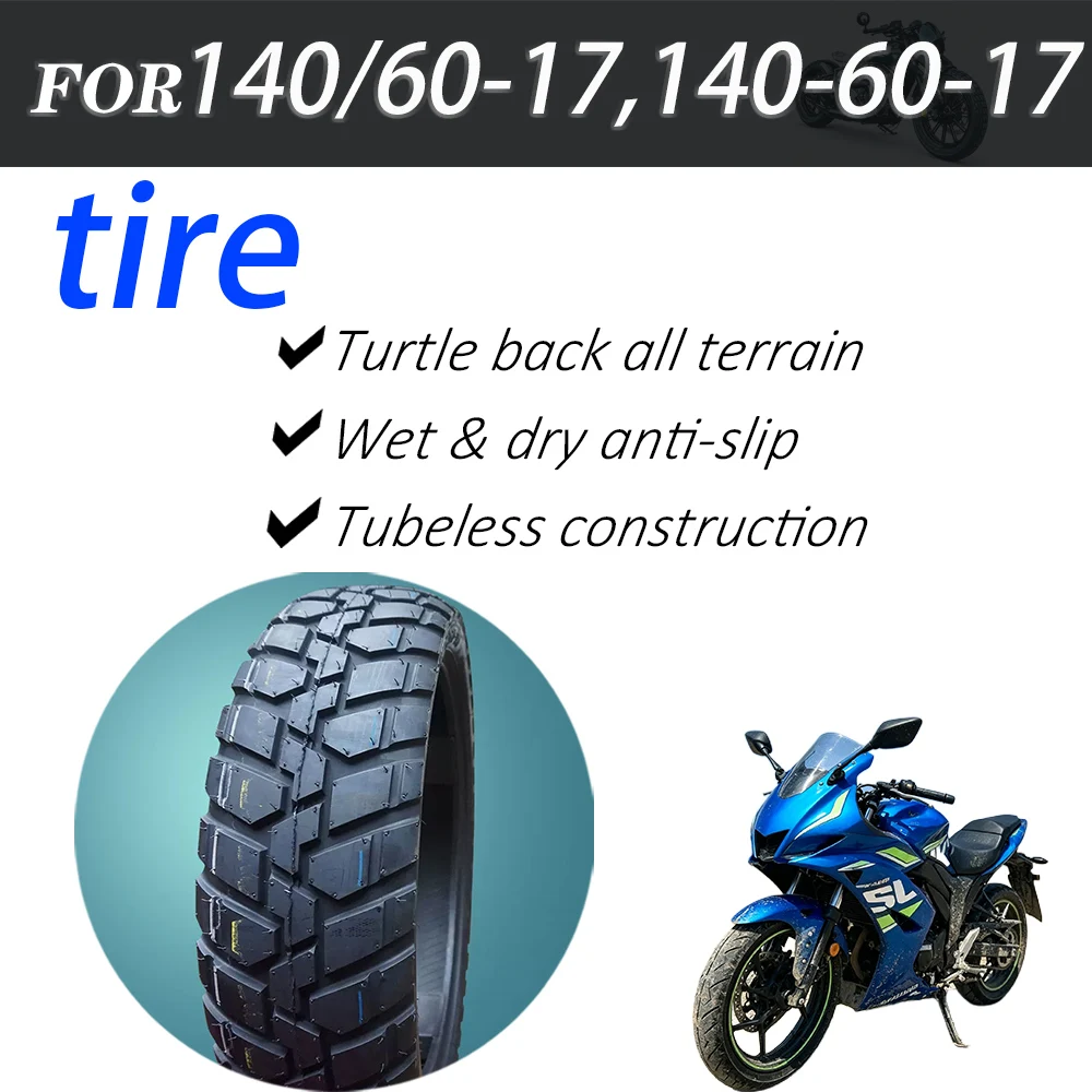 140/60-17 All Terrain Tubeless Motorcycle Tire Turtle Back Anti-slip Outer Rubber Tyre 140-60-17