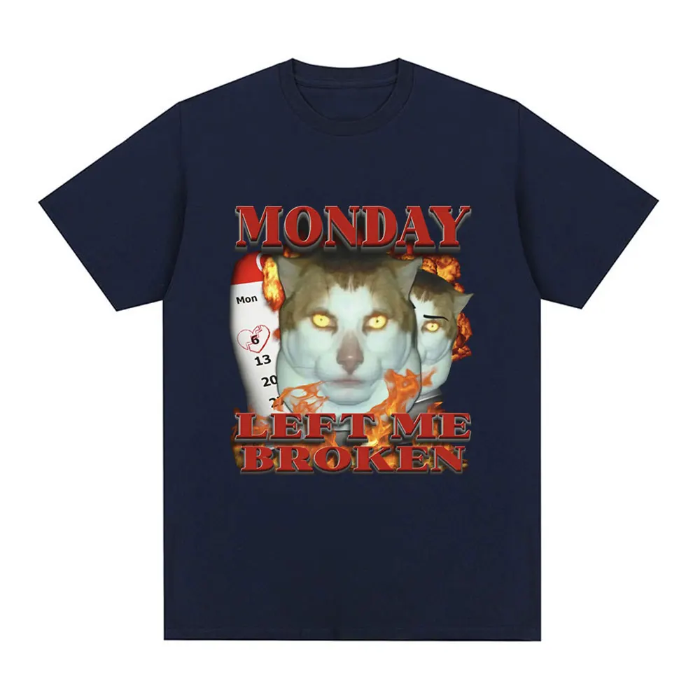 Zabawny Monday zostawił mi złamany kot Meme graficzny T-Shirt męski bawełniany T-Shirt z krótkim rękawem moda Vintage oversize shirty