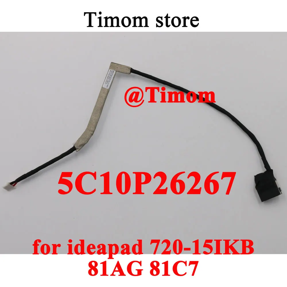 for Lenovo ideapad 720-15IKB 81AG 81C7 Original New Laptop DC-IN POWER JACK Cable FRU PN 5C10P26267