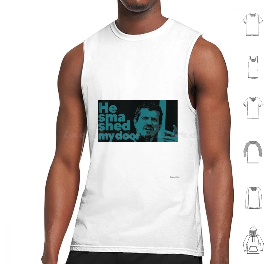 - He Smashed My Door Tank Tops Print Cotton Motorsport Drive To Survive America American