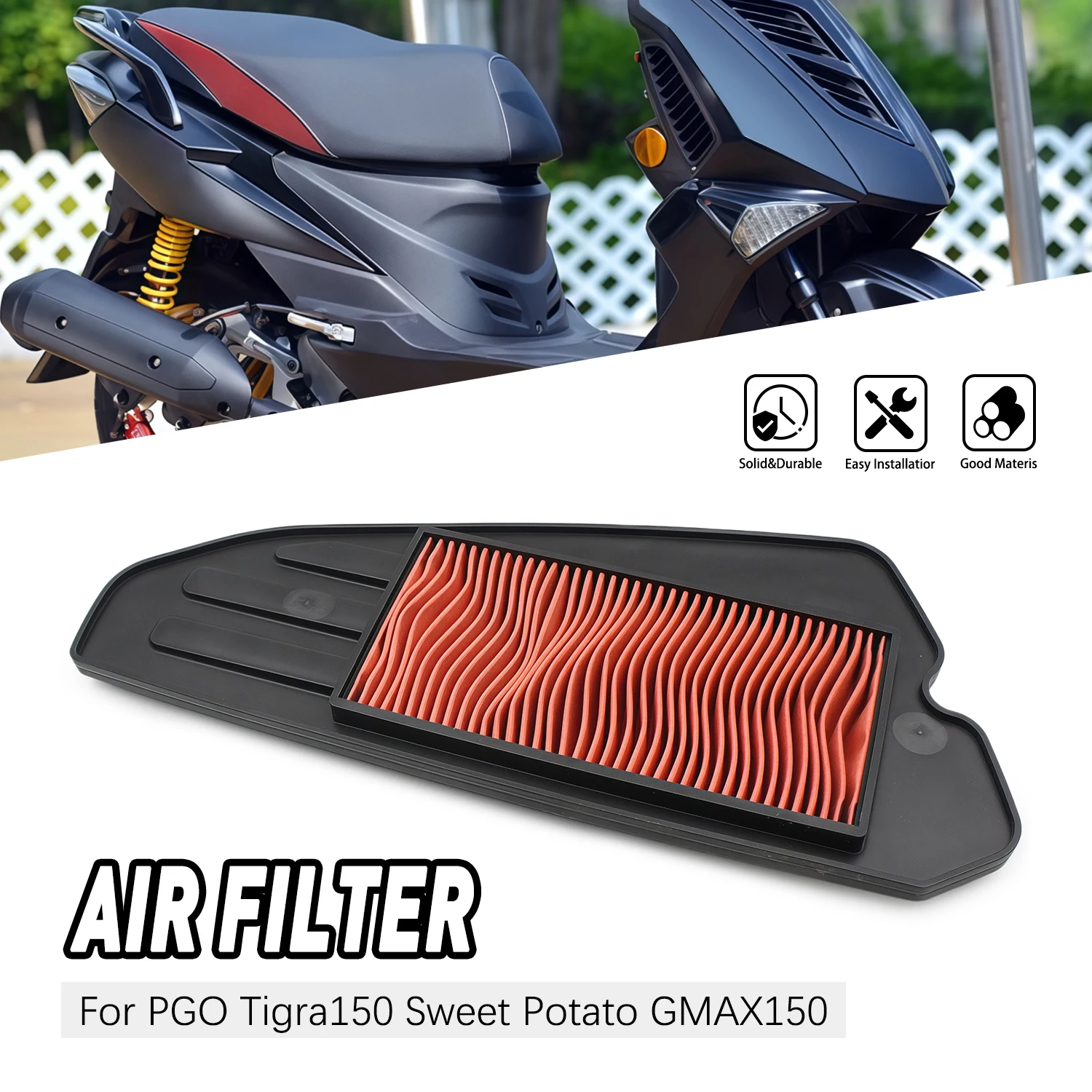 

Air Intake Filter Element For PGO Tigra 150 Sweet Potato GMAX 150 Motorcycle Replacment Engine Air Filter Cleaner