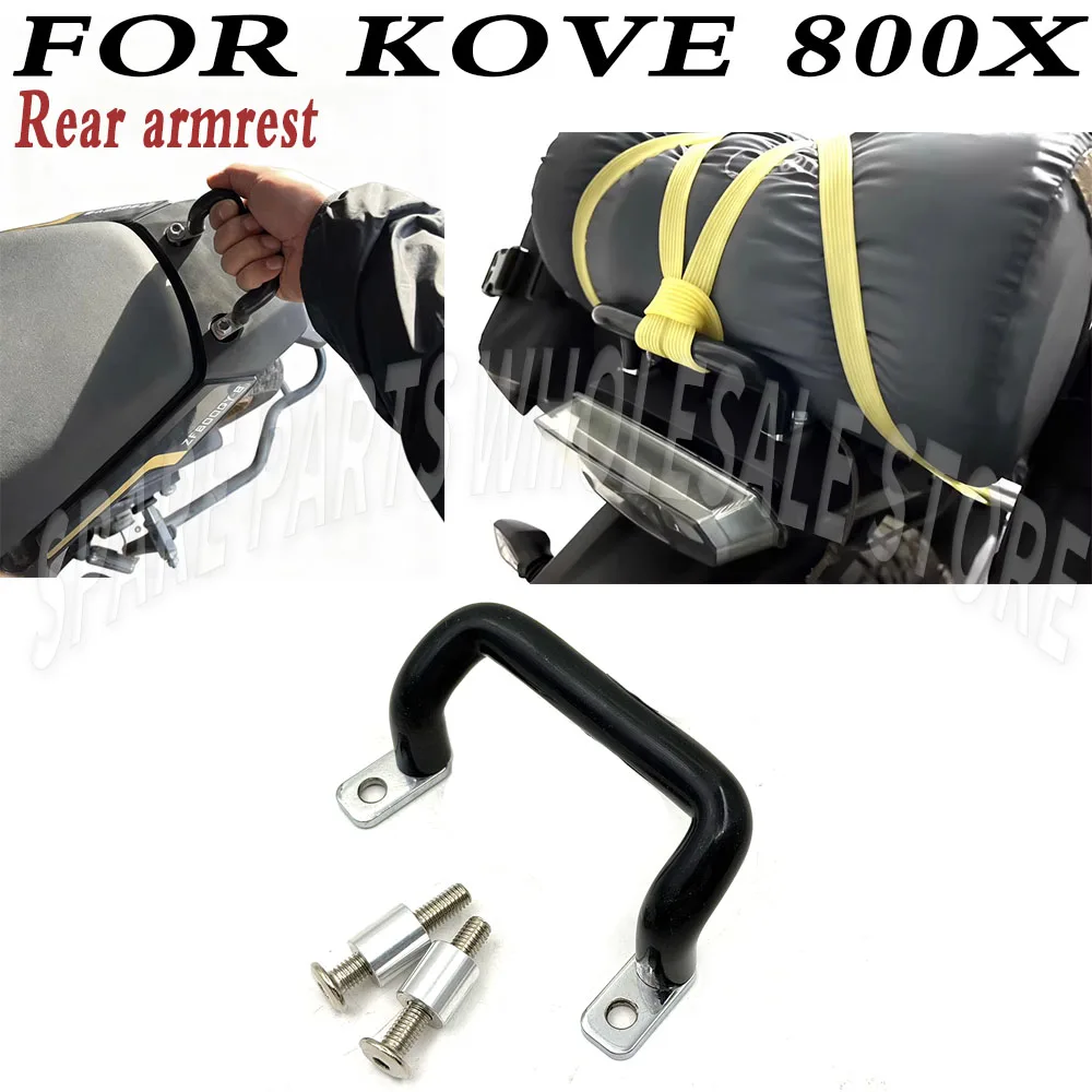 

New For KOVE 800X 800 X 800-X Motorcycle Accessories Rear Armrest Bracket Handrail Rear Passenger Armrest KOVE 800X
