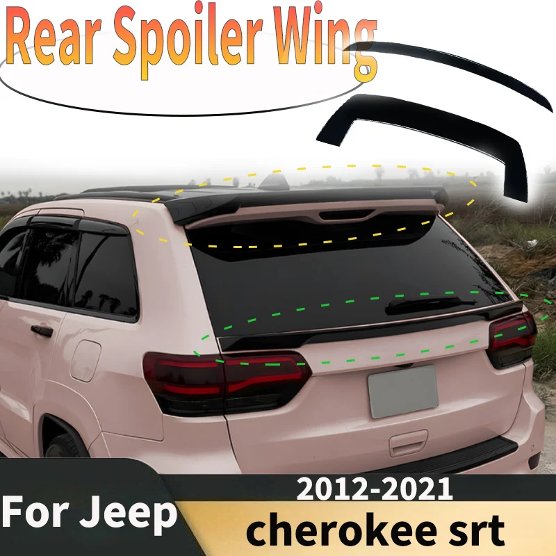 

Автомобильный спойлер, крыло для Jeep SRT Grand Cherokee 2012-2021, задняя крышка, хвостовой спойлер, средние верхние крылья, комплекты кузова, защитная доска для тюнинга