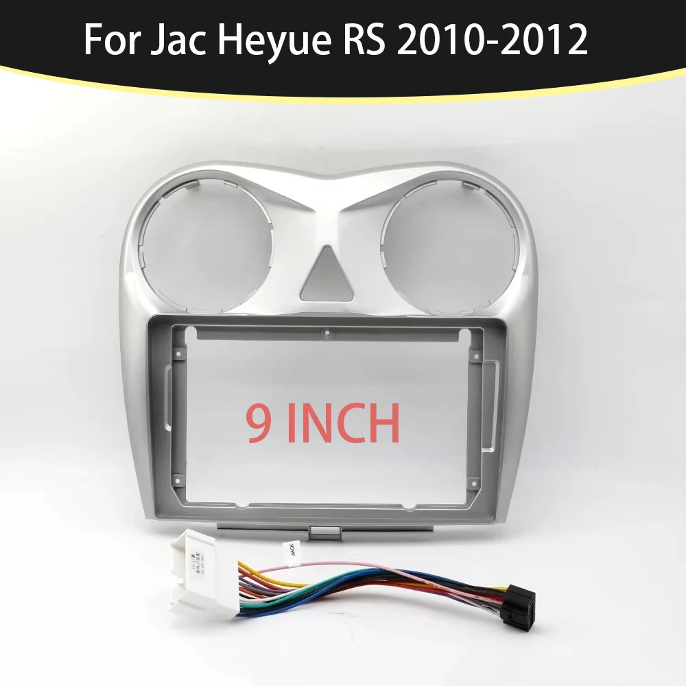 

9 Inch Car Fascia Frame Adapter For Jac Heyue RS 2010-2012 Android Radio Dash Fitting Panel Kit