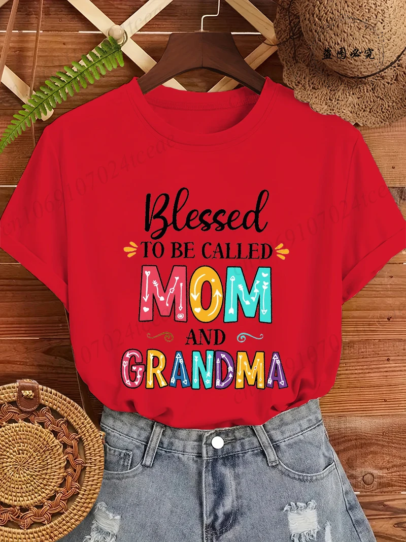 Blessed To Be Called Mom and Grandma Printed Women's Tee, Funny Quote Women's T-Shirts Top,short Sleeve Tee Shirts Clothing