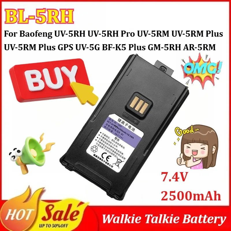 

BL-5RH 7.4V 2500mAh Walkie Talkie Battery for Baofeng UV-5RH Pro UV-5RM Plus/ Plus GPS UV-5G BF-K5 Plus GM-5RH/RM BF-F8HP Pro