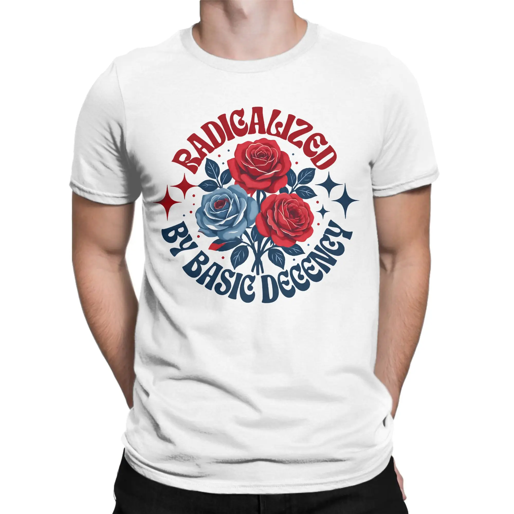 Radicalized by Basic Decency Kindness T Shirt For Men Women Cotton Clothes Novelty  Round Neck Short Sleeve