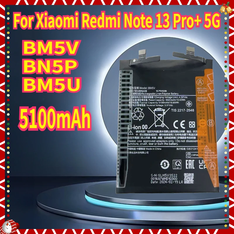 

New Replacement Battery BM5V BN5P BM5U for Xiaomi Redmi Note 13 Pro+ 5G Phone Battery+Tools