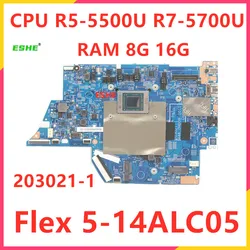 For Lenovo Ideapad Flex 5-14ALC05 Laptop Motherboard With R3 R5 R7 CPU 8GB 16GB RAM 203021-1 5B21B84992 5B21B84991