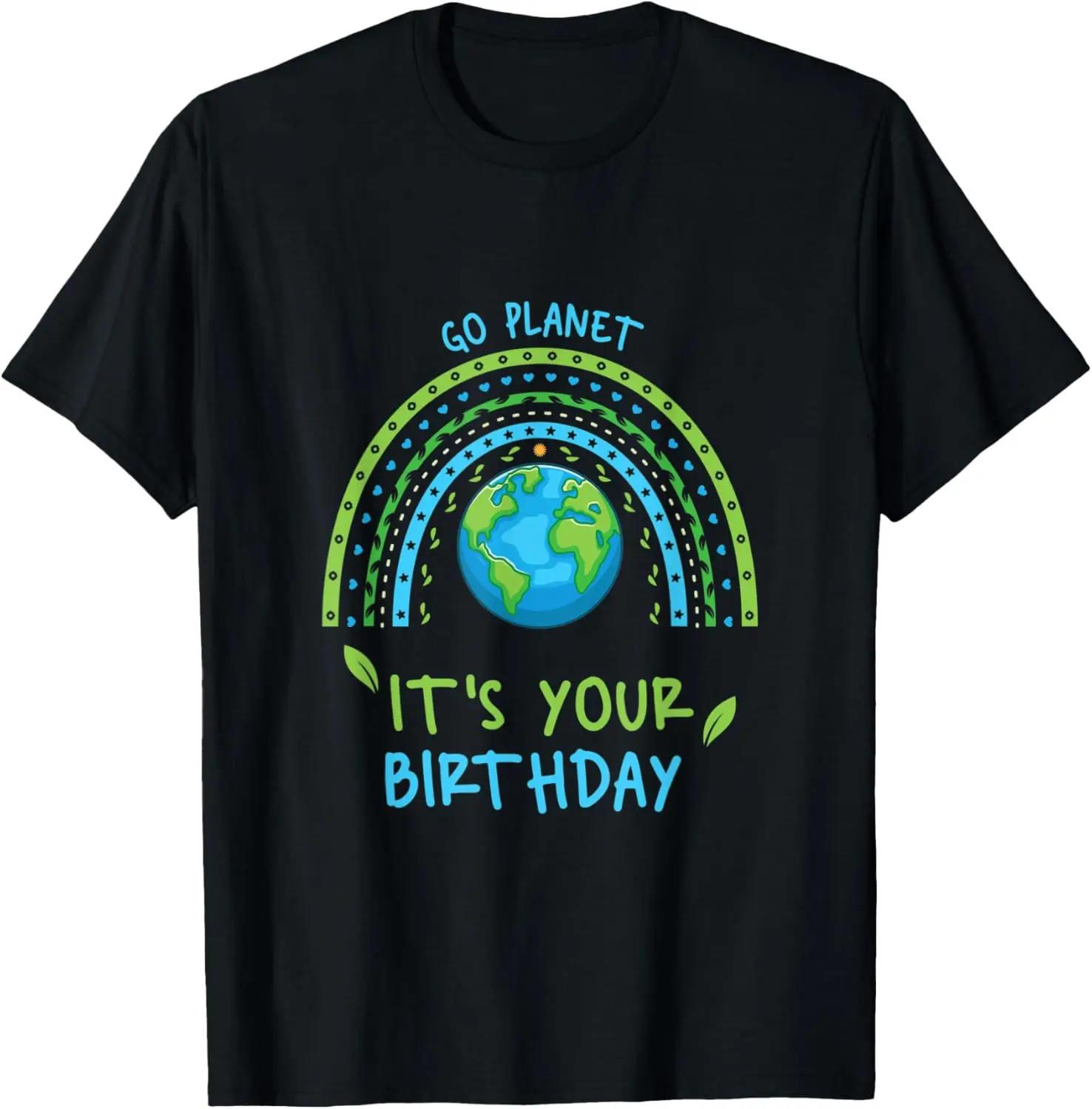 Science Climate Change Astrology Go Planet Its your Birthday T-Shirt