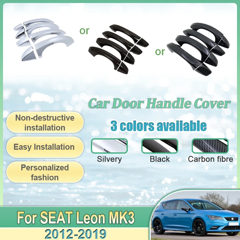 Anti-ferrugem para assento leon mk3 5f 2012 ~ 2019 adesivo luxuoso maçaneta da porta exterior capa guarnição gadget terse protetor acessórios do carro