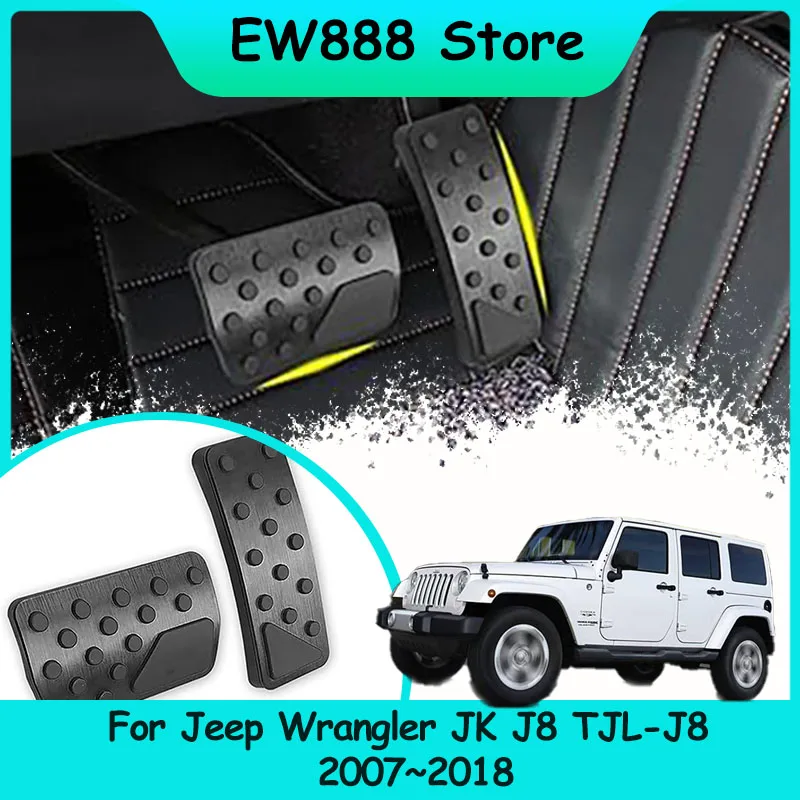 

For Jeep Wrangler JK J8 TJL-J8 2007~2018 2008 2009 2010 2011 2012 2013 2014 Car Pedals Rest Accelerator Tray Part Accessories.