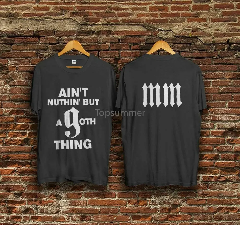 Marilyn Manson Mens Aint Nothing But A Goth Thing T-Shirt Tour Vintage Reprint