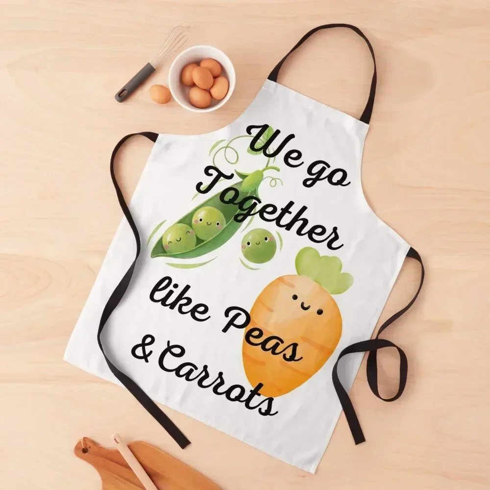

We go Together like Peas and Carrots Apron For Cosmetologist waterproof for women chefs men's barbecue Apron