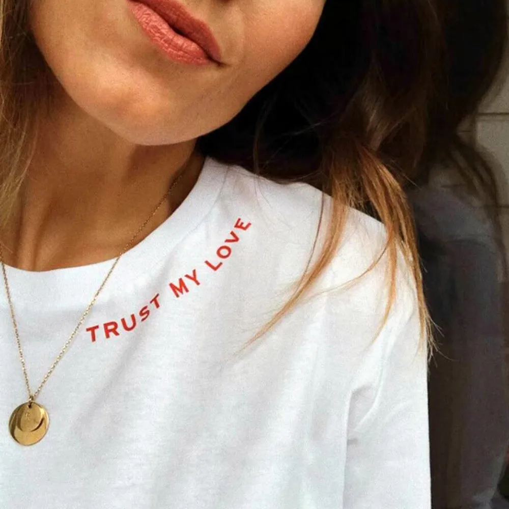 Trust My Love Slogan Letters Printing White Short Sleeve T Shirts Summer Short Sleeve Loose Cotton Tops Tees Casual Shirts Women