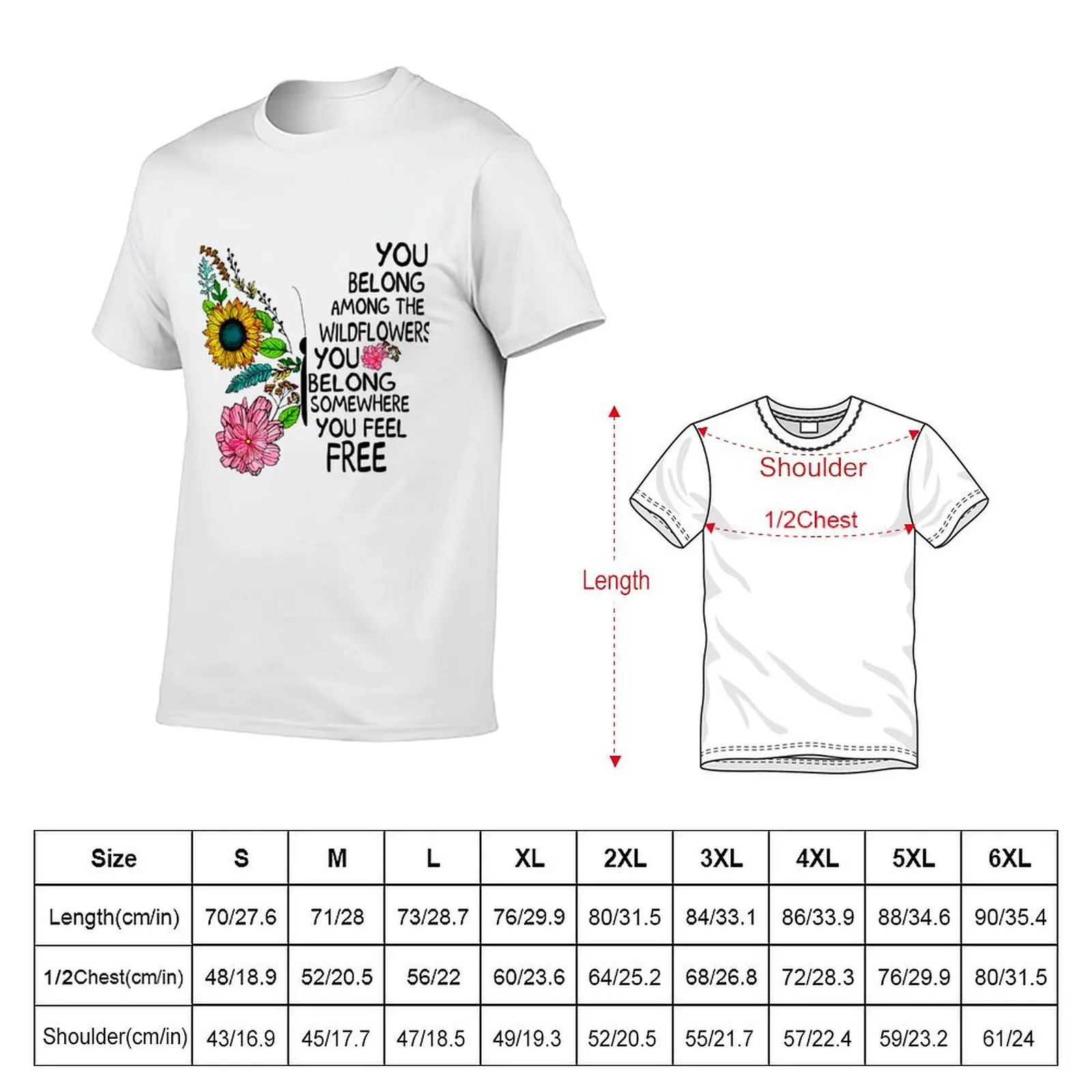 You Belong Among The Wildflowers Butterfly T-Shirt plain funny costumes compression shirt men