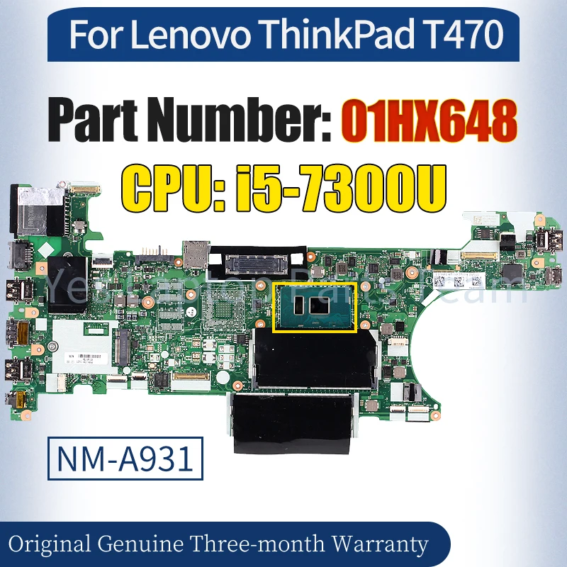 

NM-A931 For Lenovo ThinkPad T470 Mainboard 01HX648 SR340 i5-7300U 100％ Tested Notebook Motherboard