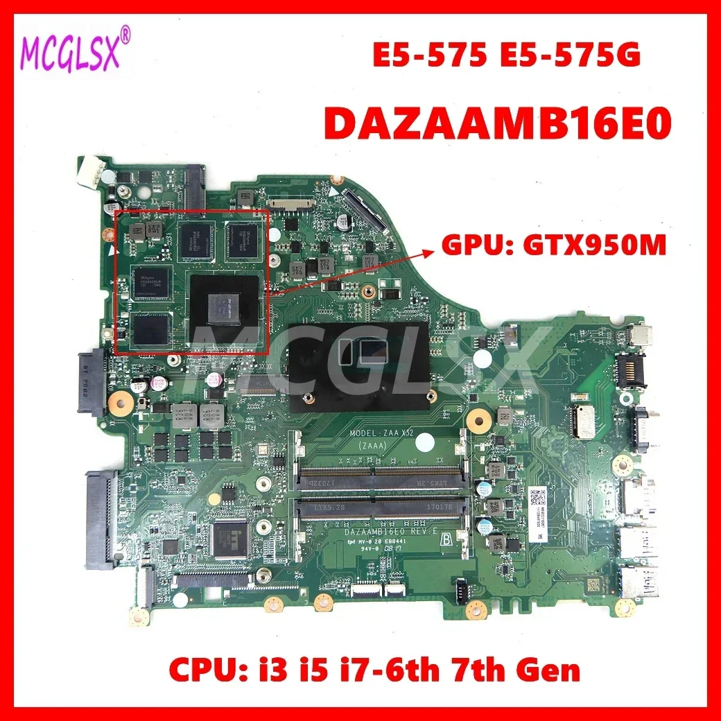 Imagem -02 - Placa-mãe Portátil i3 i5 Cpu i7 Gtx940m Placa-mãe Acer Aspire E5575 E5-575g F5-573 F5-573g E5774g Dazaamb16e0