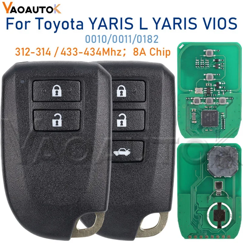 

Автомобильный умный дистанционный ключ для Toyota YARIS L/VIOS 0010/0011/0182/312/314/433 МГц, чип 8A, P4 39 FCC BS1EW BS2ET, Автомобильный ключ 434, кнопка