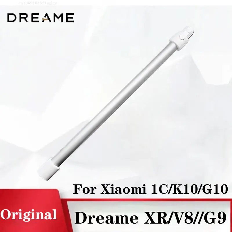 Original Dreame XR/V8//G9 wireless vacuum cleaner For Xiaomi 1C/K10/G10 aluminum pipe extension pipe/telescopic rod