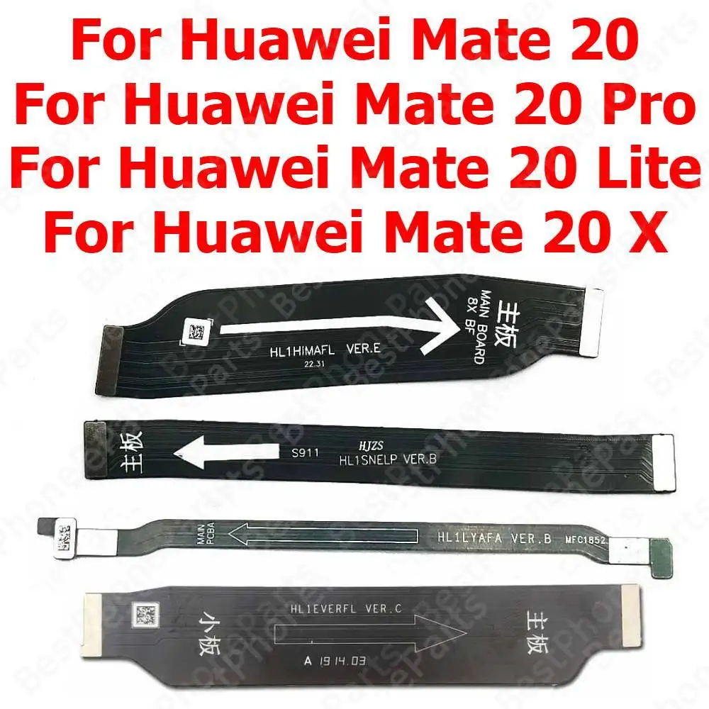 Motherboard Flex Cable For Huawei Mate 20 Pro Mate20 Lite X Mainboard Main Board Flex Cable Mobile Phone Replacement Parts