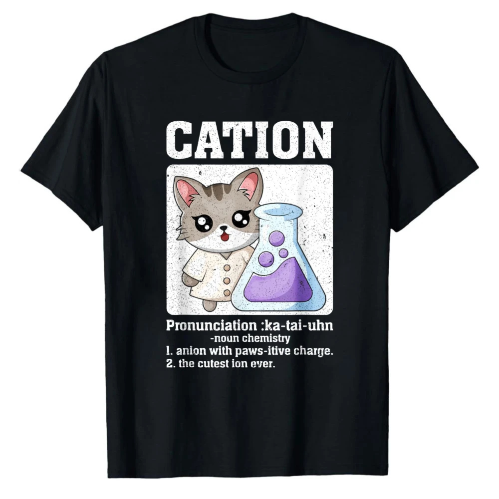 

Cation - Funny Chemistry Humor Science Teacher Cat Pun T-Shirt Harajuku Oversized T Shirt Graphic T Shirts Men Clothing