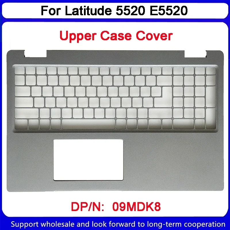 

New For DELL Latitude 5520 E5520 Upper Case Palmrest Cover 09MDK8