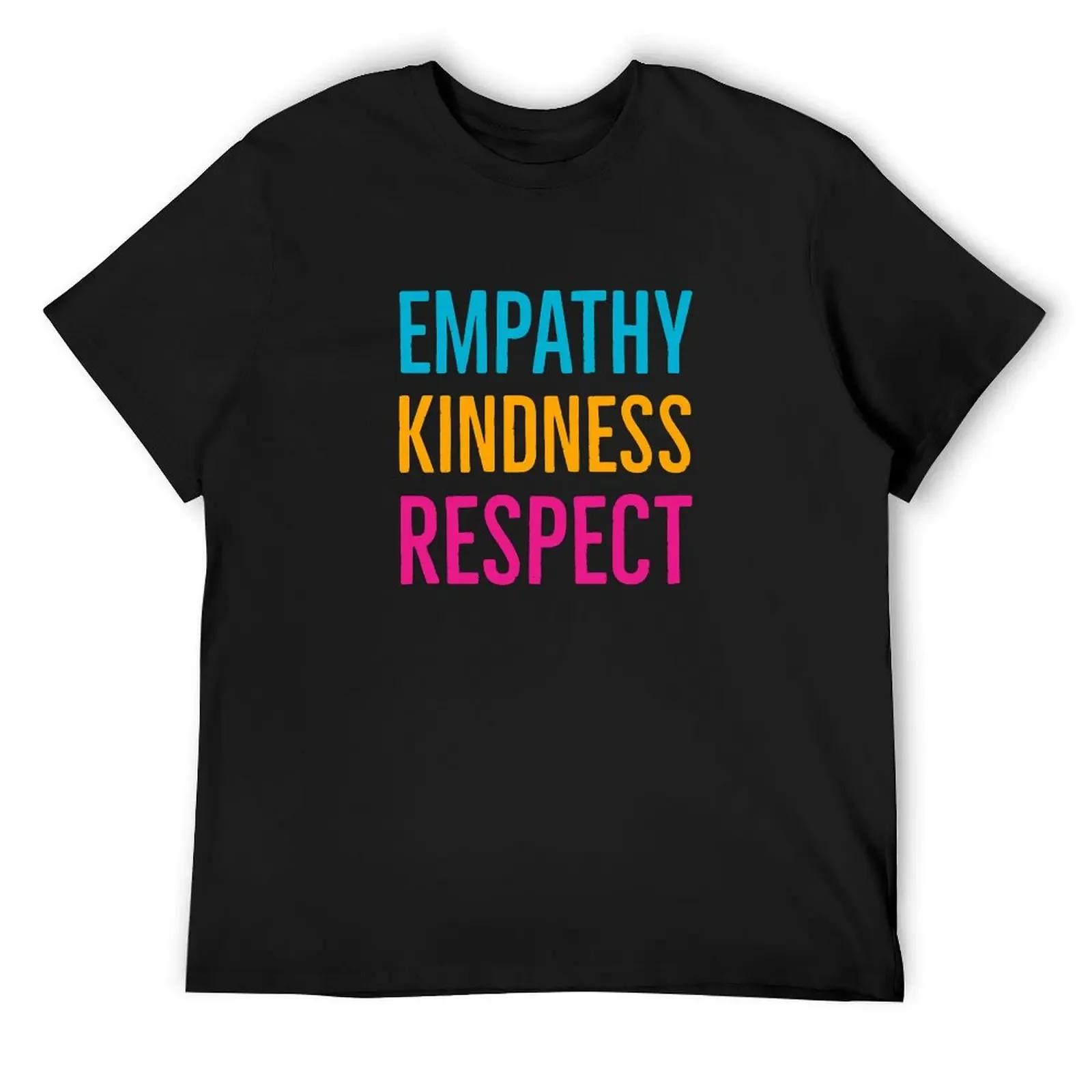 

Empathy Kindness Respect T-Shirt anime clothes baggy shirts Short sleeve tee Men's t-shirt