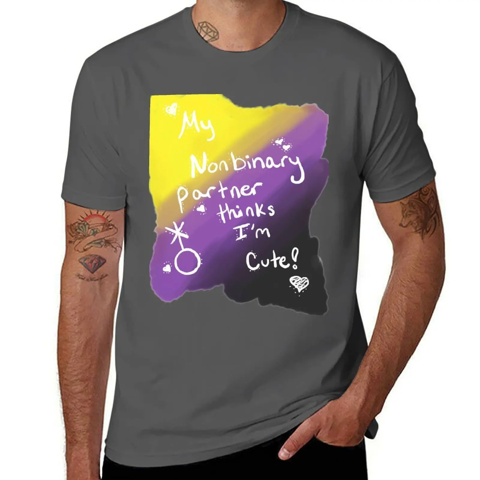 

My Nonbinary Partner Thinks I'm Cute T-Shirt man t shirts high quality luxury brand t shirt man casual T-Shirt
