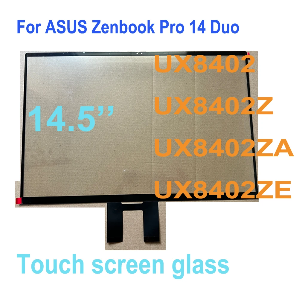 14.5'' for ASUS Zenbook Pro 14 Duo UX8402 UX8402Z UX8402ZA UX8402ZE Touch Screen Digitizer Glass Panel Replacement