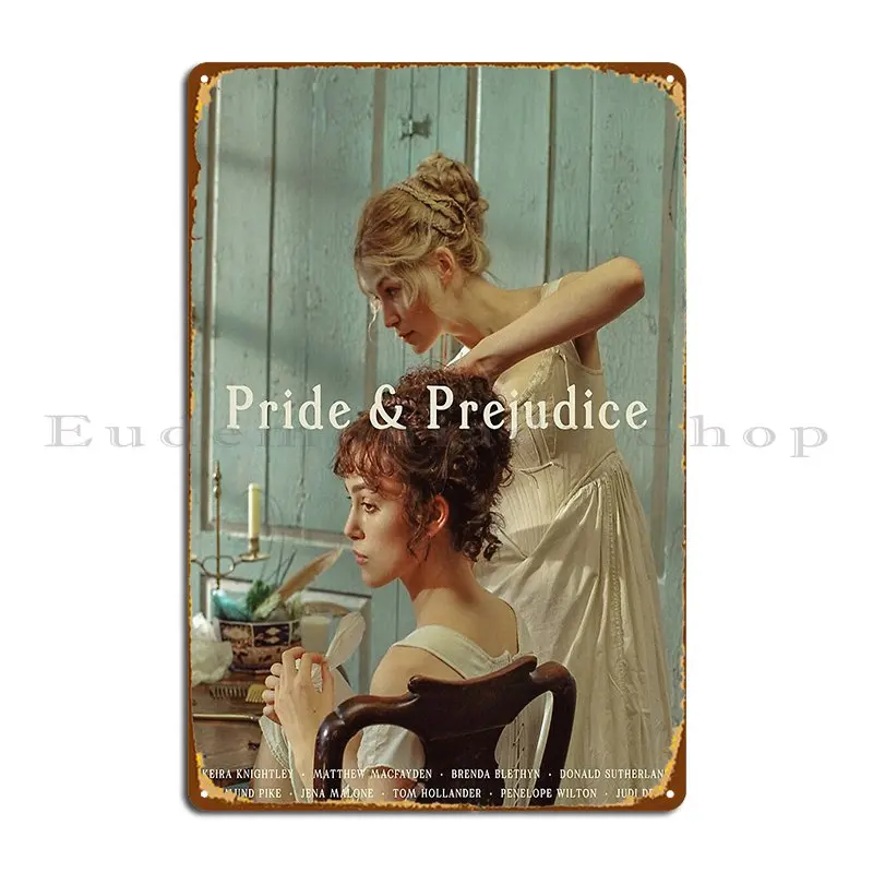 Pride And Prejudice Movie Poster Metal Plaque Designs Cinema Living Room PaintingWall Decor Tin Sign Poster