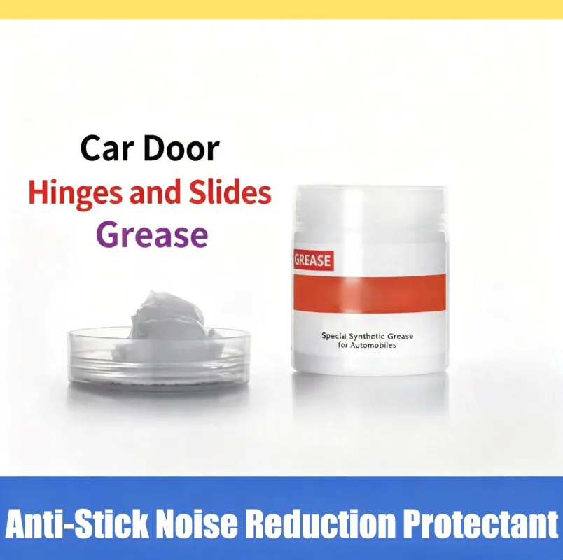 

Automotive Window Hinge & Sunroof Track Grease，Lubricant for Maintenance, Sticking Prevention & Abnormal Noise Elimination