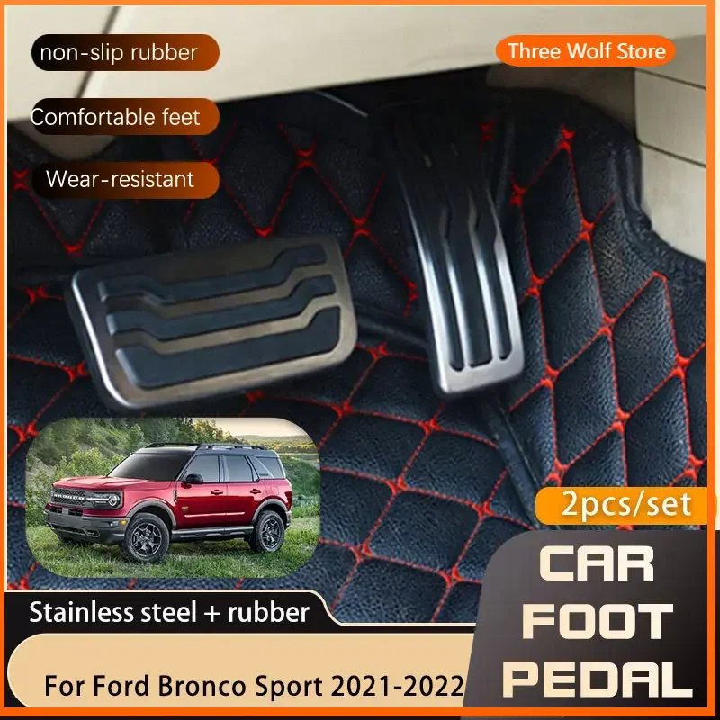 

AT MT Car Styling Pedal Pads Cover For Ford Bronco Sport CX430 2021 2022 Gas Accelerator Brake No Drilling Pedal Automotive Part