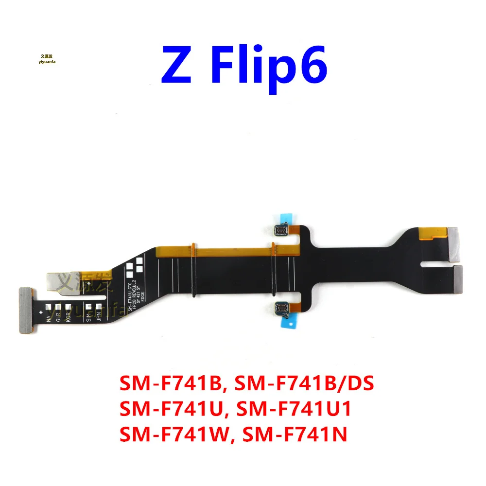 For Samsung Galaxy Z Flip6 5G SM-F741 Mainboard Connector Flex Cable Flip 6 LCD Display Connector Flex Cable Repair Parts F741U