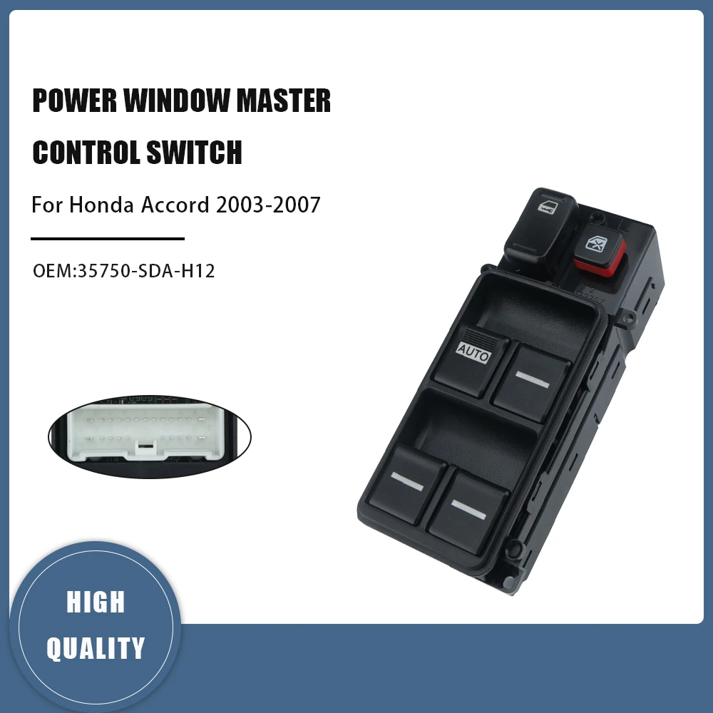 35750-SDA-H12 interruptor de ventana eléctrico automático para Honda Accord 2003-2007 35760-SDA-A21 35770-SDA-A21 35750SDAH12