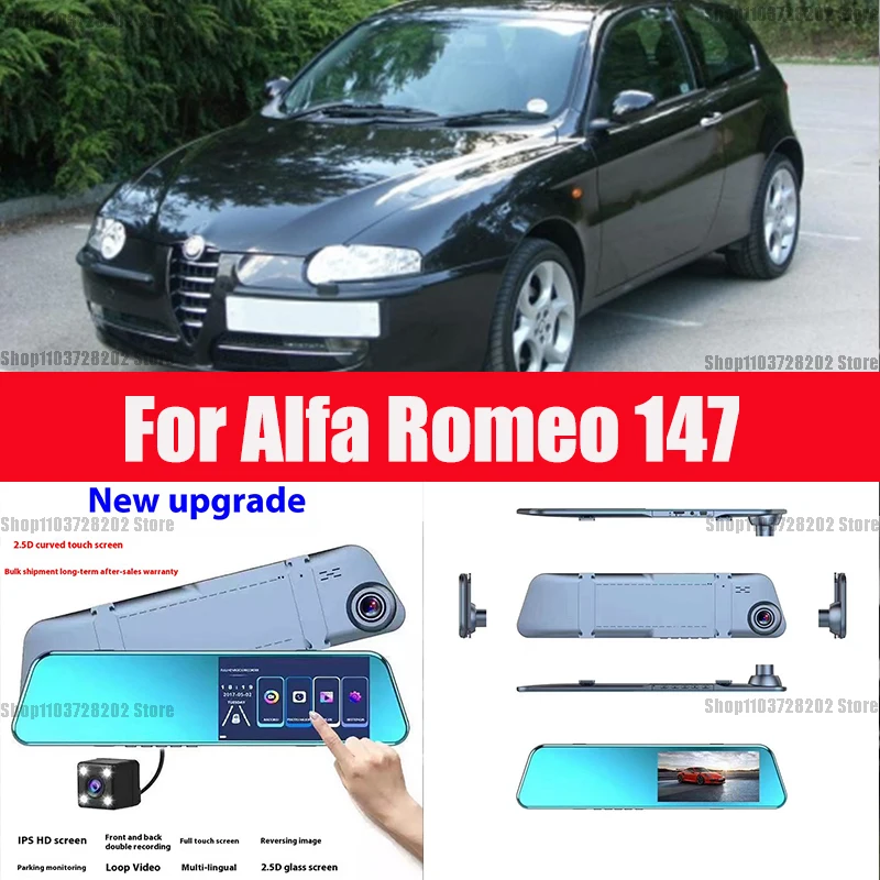 

For Alfa Romeo 147 Mirror Camera for Car Touch Screen Video Recorder Rearview mirror Dash Cam Front and Rear Camera Mirror DVR