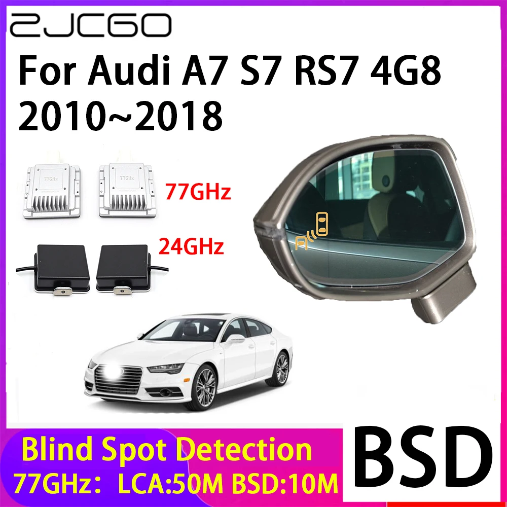 ZJCGO Car Blind Spot Detection BSD Mirror Rear Radar Detection System for Audi A7 S7 RS7 4G8 2010~2018