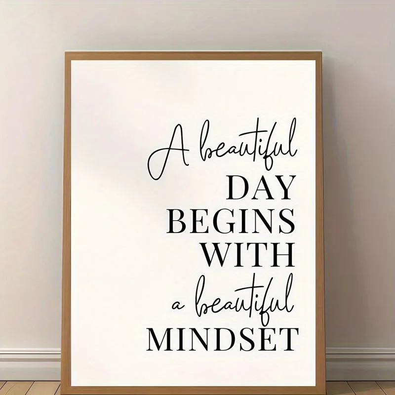 1 pieza de arte sin marco, impresión en lienzo con cita inspiradora para mujer, con la frase: "Un hermoso día comienza con una mentalidad hermosa", Fashionab
