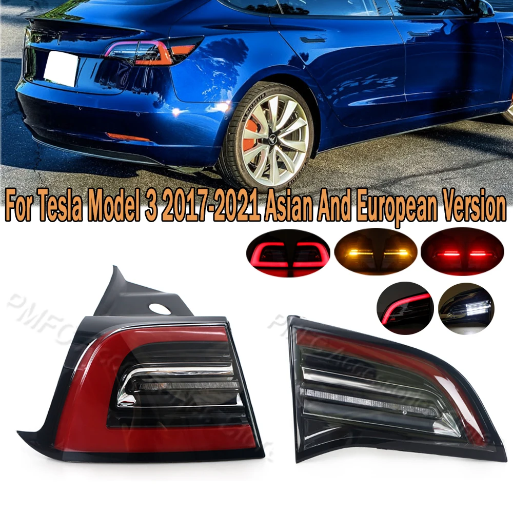 

LED Bumper Tail Light Inside Outside For Tesla Model 3 2017-2021 Asian And European Version For Car 1502088-00-B 1077398-00-F