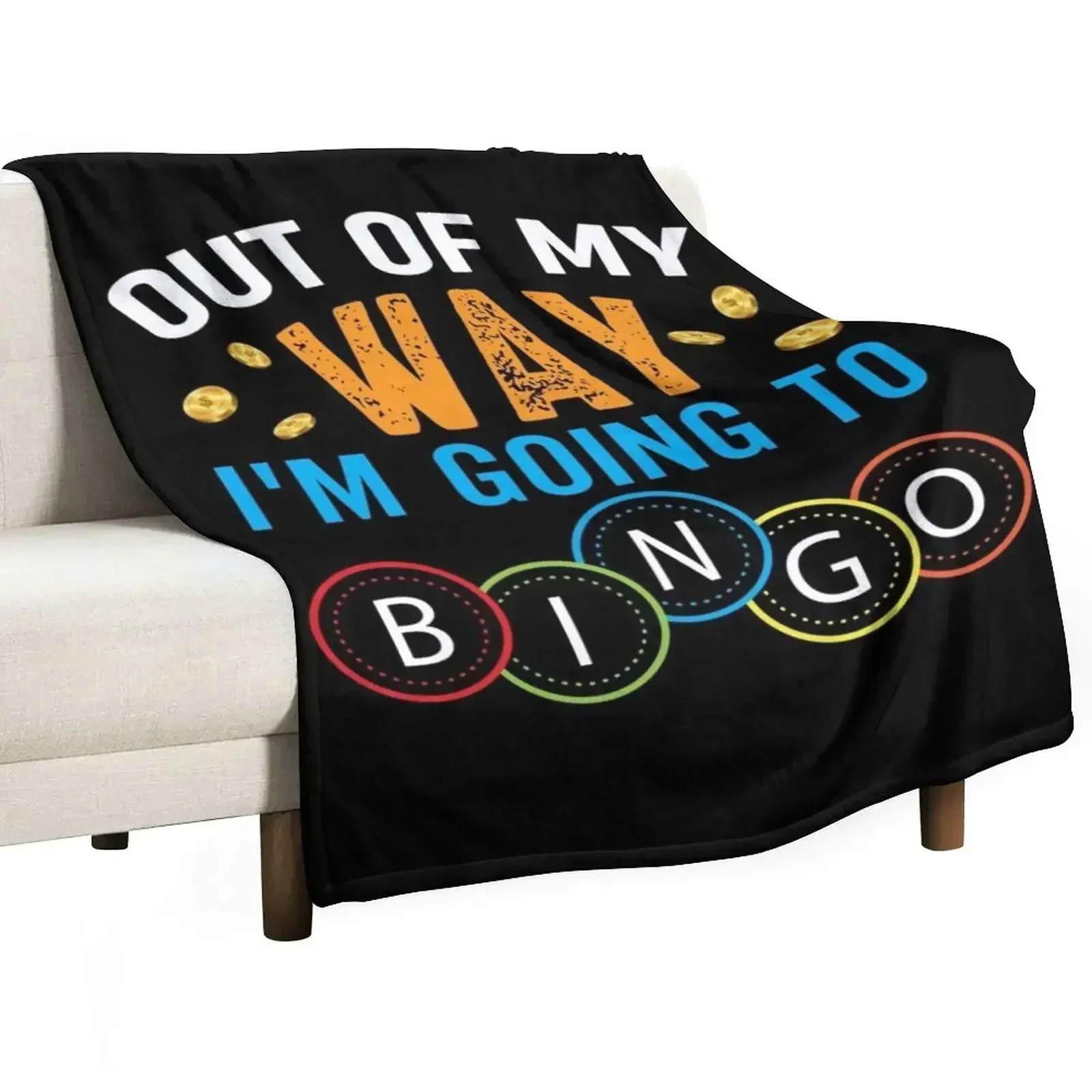 Out Of My Way Im Going To Bingo Throw Blanket Plush Flannel Bed Fashionable Stuffeds Blankets