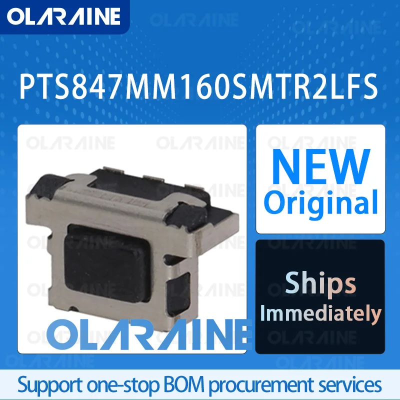 

10/50/100Pcs PTS847MM160SMTR2LFS Original IC chip Tactile switches RoHS OFF - (ON) Working force 160 gf Current 20 mA DC15 VDC