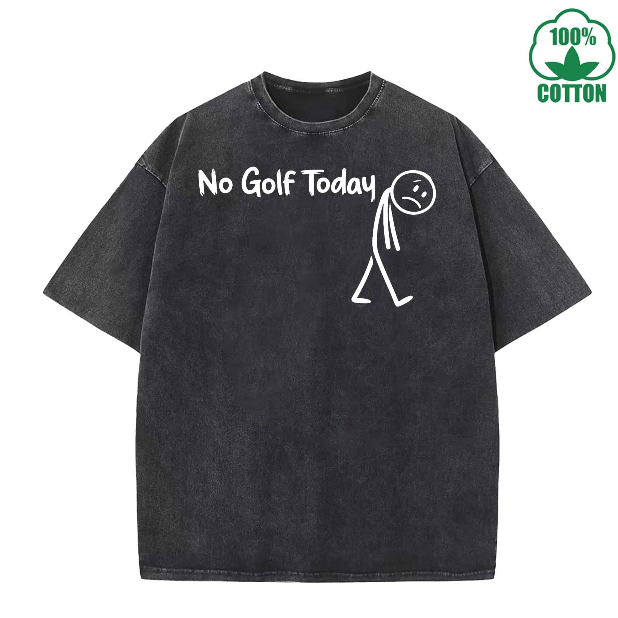 

No Golfing Today Funny Sad Face Pattern Printed Washed T-Shirt 230G Loose Trendy Fashionable Cotton Short Sleeve Top Clearance