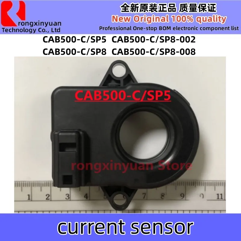 1PCS CAB500-C/SP5 CAB500-C/SP8 CAB500-C/SP8-002 CAB500-C/SP8-008 current sensor CAB500-C CAB500 CAB500-C-SP5 quality 100% new