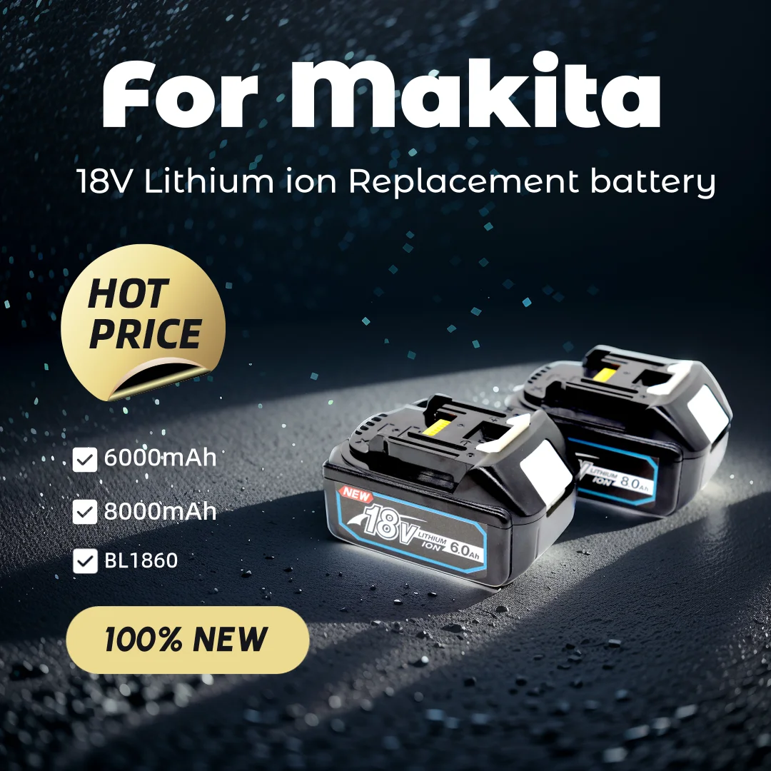 100% Compatible for Makita 18V 6.0Ah Rechargeable Power Tool Battery Lithium ion Replacement LXT BL1860B BL1860 BL1850 DC18RF