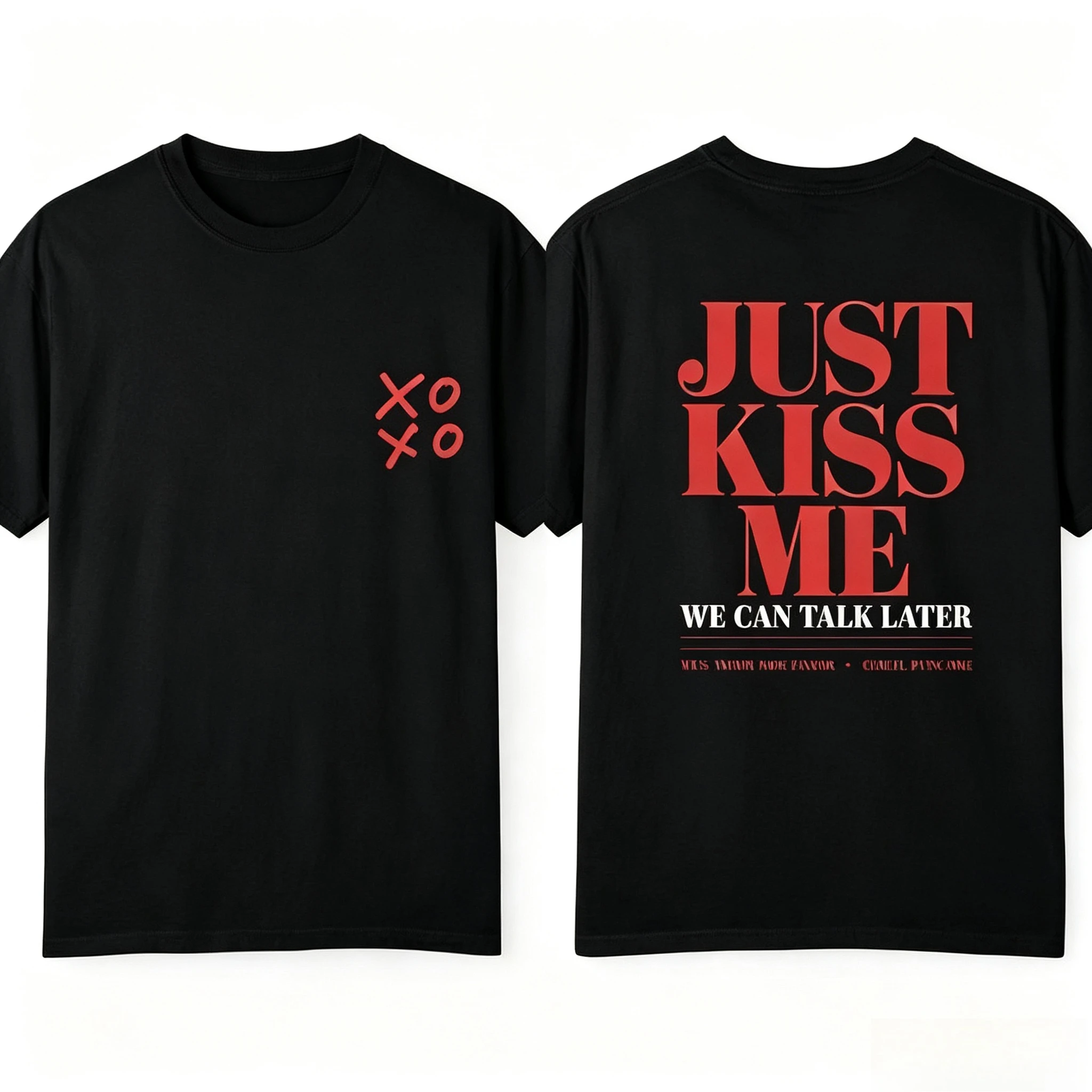 Summer Y2k Fashion T-shirts Just Kiss Me Funny Graphic Print T-Shirt Positive Shirt Gift Casual Loose Streetwear Unisex